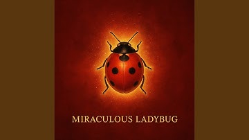 Miraculous Ladybug Theme