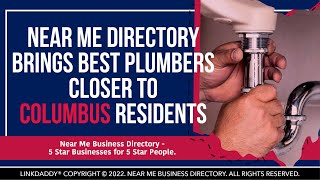 Near Me Directory Brings Best Plumbers Closer To Columbus Residents