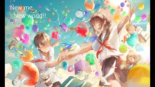 New me, New world!!