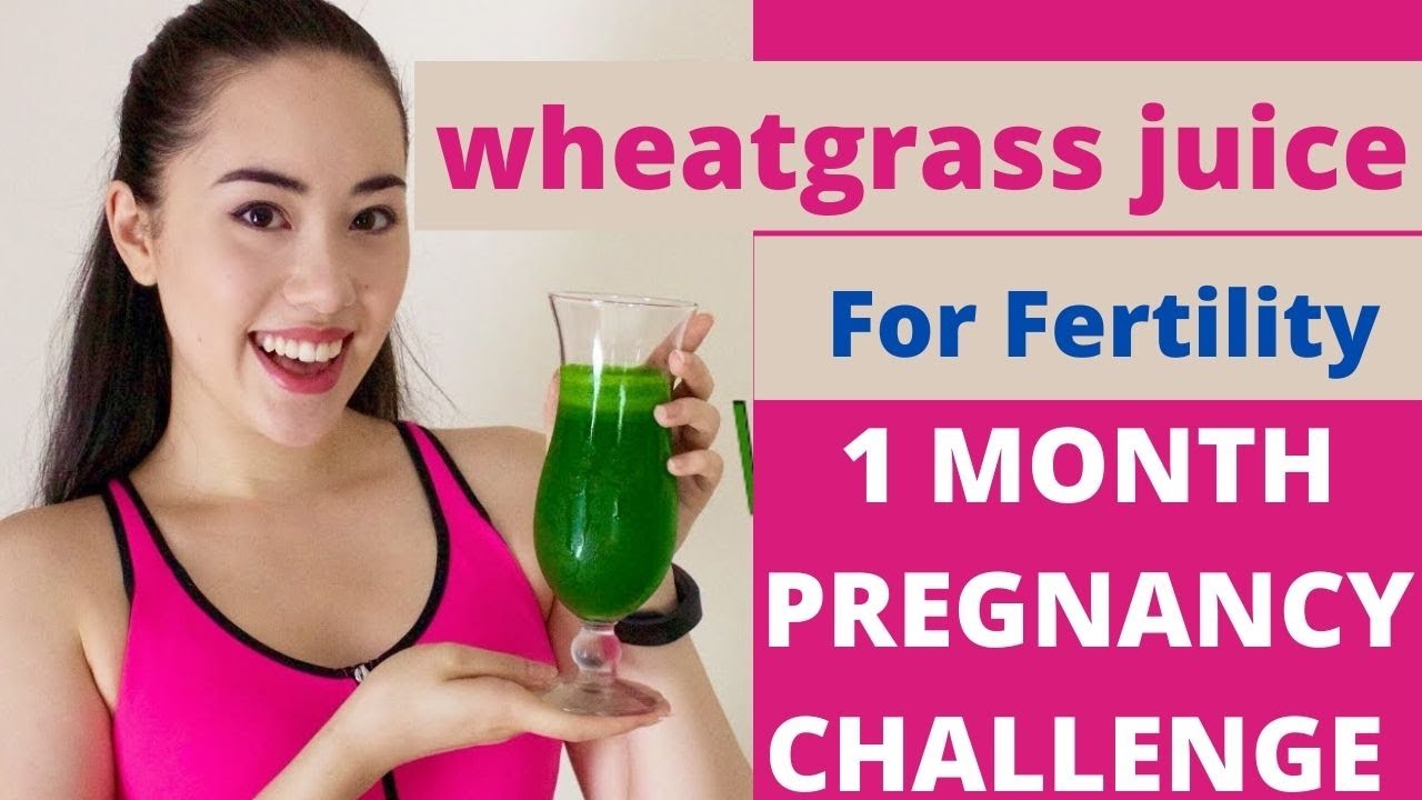 wheatgrass juice for fertility/1 MONTH PREGNANCY CHALLENGE 1 GLASS