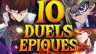 10 DUELS les plus ÉPIQUES dans Yu-Gi-Oh! (*Duel Monsters*)