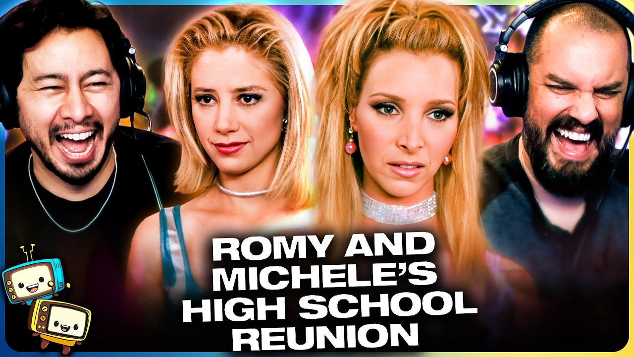 ROMY AND MICHELLE'S HIGH SCHOOL REUNION Is Hilarious! | Movie Reaction | First Time Watch