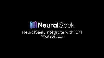 NeuralSeek: Integrate with IBM WatsonX.ai