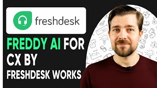 Freshdesk Tutorial - 2025 | Freddy AI For CX  ( Tutorial ) screenshot 1