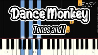 Dance Monkey – Tones and I | EASY PIANO TUTORIAL | SLOW VERSION | MELODY AND CHORD