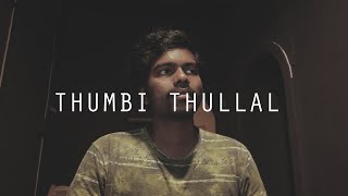 Thumbi Thullal I Cobra I A R Rahman I Cover Version I Nitin K Siva