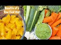 Benefits of a RAW FOOD Diet | Why Raw? Better than Cooked Foods?