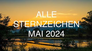 ALLE STERNZEICHEN * MAI 2024 * BOTSCHAFTEN * TAROT ❤️