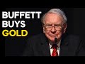 Here Is Why Warren Buffett Bought His First Gold Related Investment