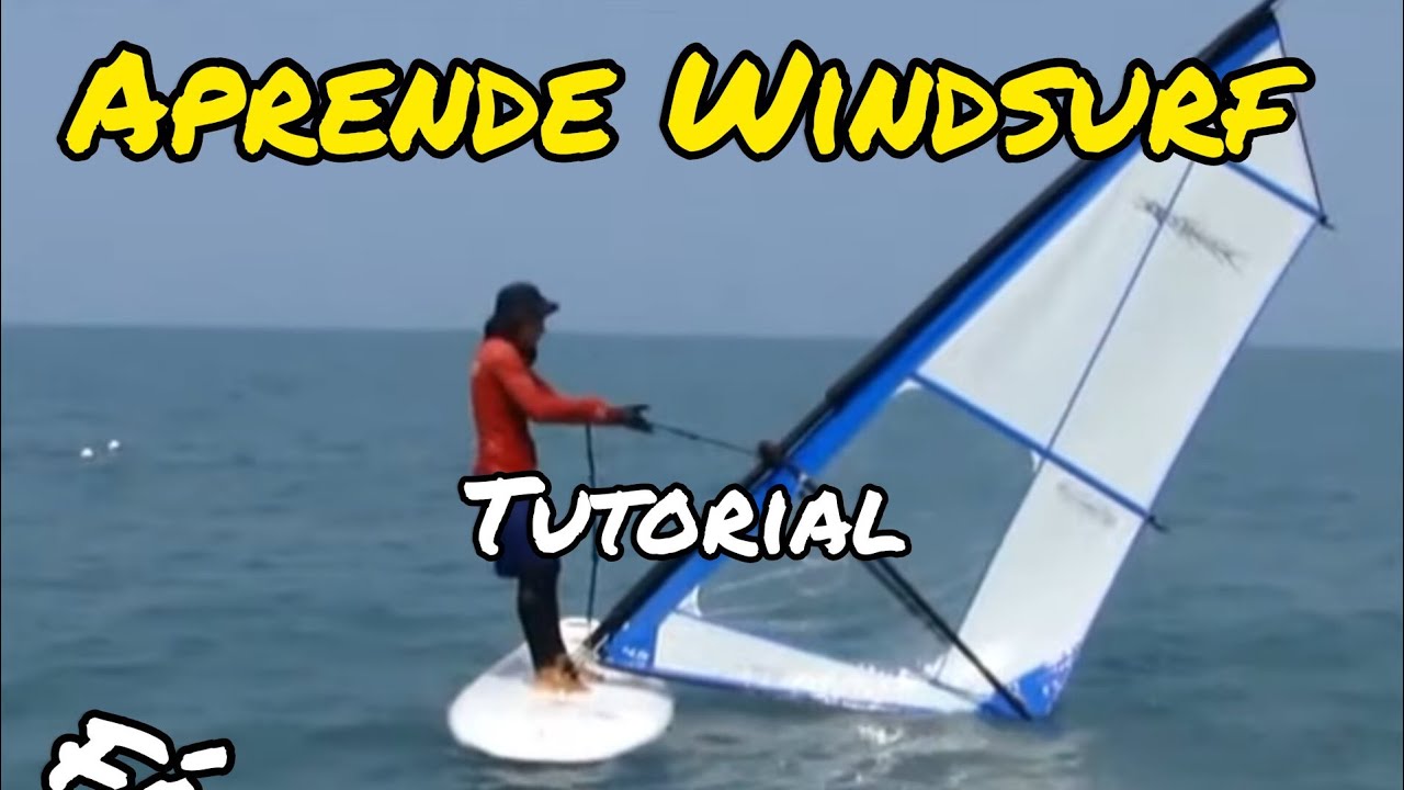 PRINCIPIOS BÁSICOS DEL WINDSURF.