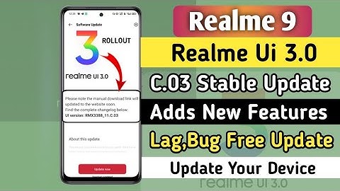 Realme 9 Realme Ui 3.0 C 03 Stable Update 🤩 | Realme 9 5g Realme Ui 3.0 Stable Update And Features