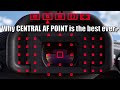 Why REAL PROs (mostly) prefer CENTRAL AF POINT only? And you might not need many more too...
