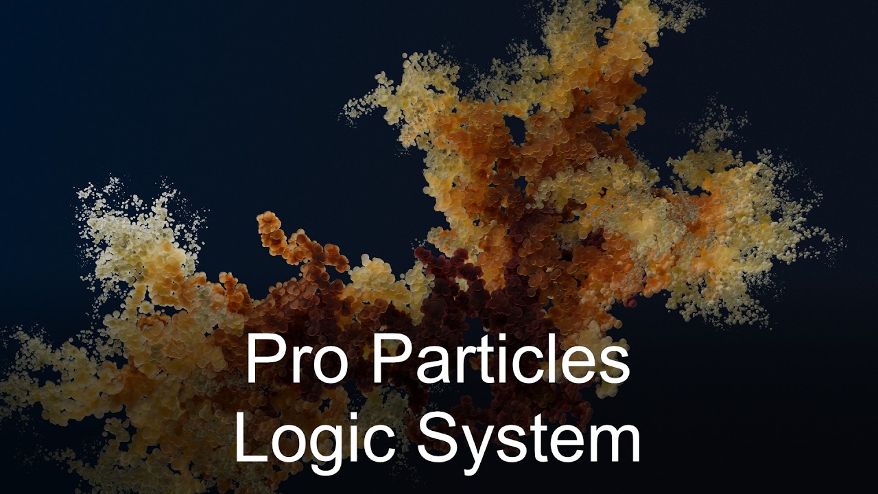 Pro Particles Spotlight #03: Logic System - YouTube