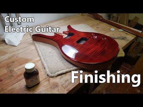 Making a Custom Electric Guitar: 5 - Finishing