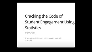 Famous Cracking the Code of Student Engagement using Statistics Takoua Jendoubi (UCL) Profile