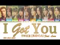 TWICE 트와이스 I GOT YOU Feat Lauv Color Coded Lyrics Eng mp3