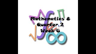 Grade 8 Mathematics Q2W6 Video Lesson