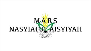Mars Nasyiatul Aisyiyah - Pimpinan Daerah Nasyiatul Aisyiyah Kota Tasikmalaya