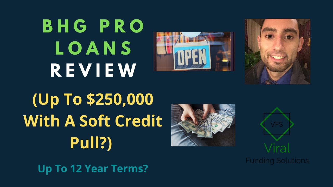 BHG Pro Loans Review (Up To 250,000 With A Soft Credit Pull?) Up To