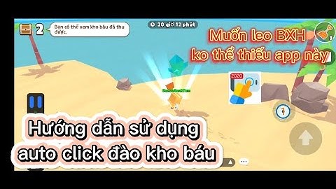 Hướng dẫn auto click đào kho báu game Play Together- Đào kho báu siêu nhanh | Game Play Together