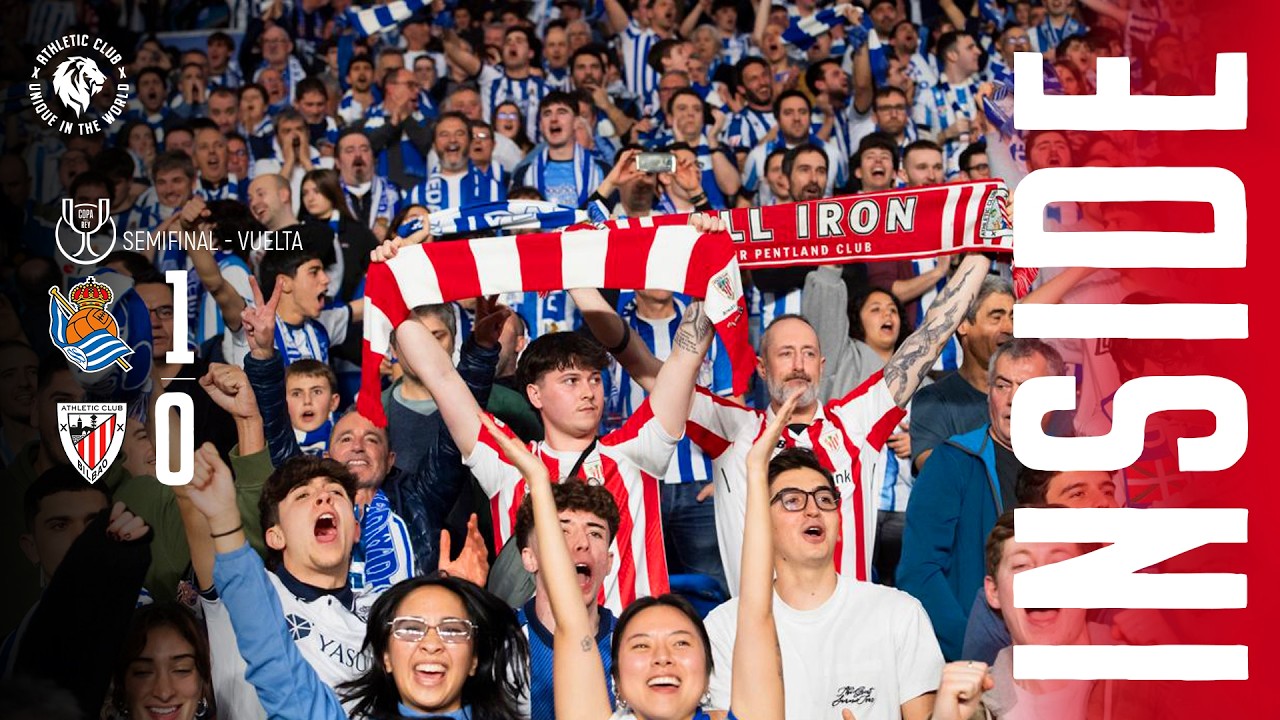 INSIDE I Real Sociedad 1-0 Athletic Club I 1/2 VUELTA Copa I 2025/26