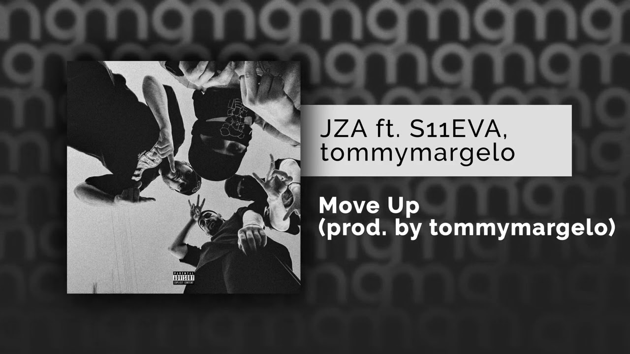 JZA ft. S11EVA, tommymargelo - Move Up (prod. by tommymargelo) (Официальный релиз) 