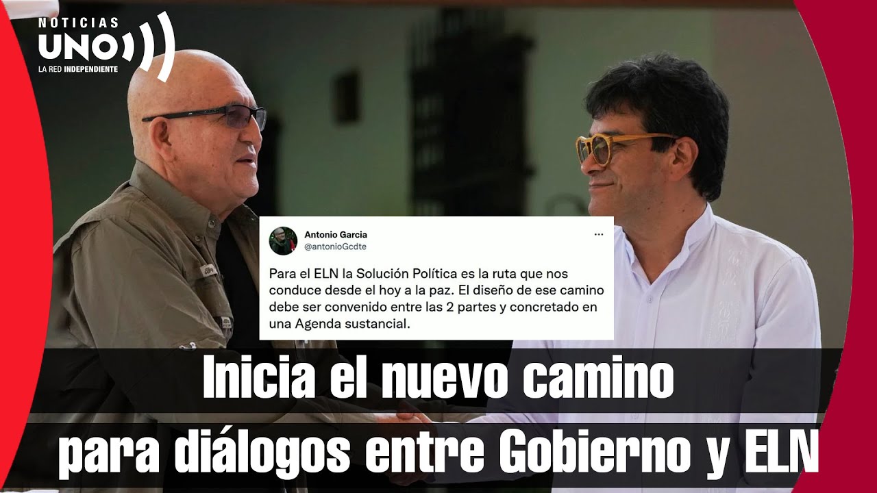 Reinicio de diálogos del gobierno Petro con el ƎLИ - YouTube