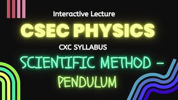 CSEC Physics lesson on Pendulum