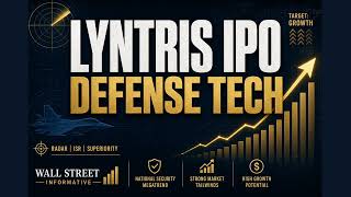 Lyntris IPO 2026 Defense Tech Listing Explained LYNX