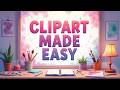 Clipart Made Easy with the Ultimate Prompt Library