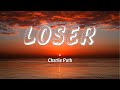 LOSER - Charlie Puth (Lyrics)