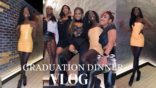 GRADUATION DINNER (VLOG)
