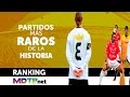 Los partidos más raros de la historia