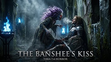 Tibia 7.4: The Queen of the Damned (Cinematic Horror)