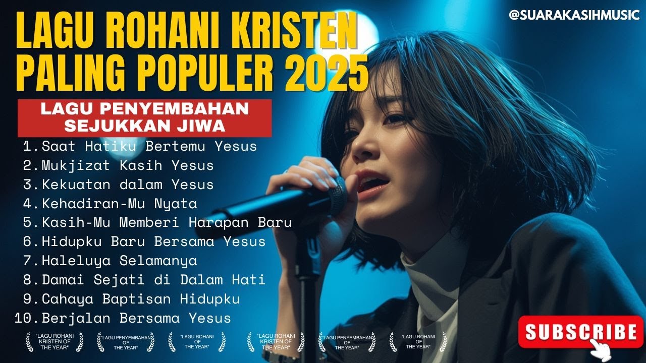 Lagu Rohani Kristen Paling Populer 2025 | Musik Rohani Indah & Lagu ...