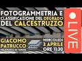 Live  classificazione del degrado del cls  fotogrammetria e ai  con giacomo patrucco polito