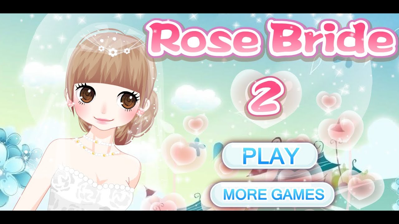 Rose Bride Dress up games YouTube