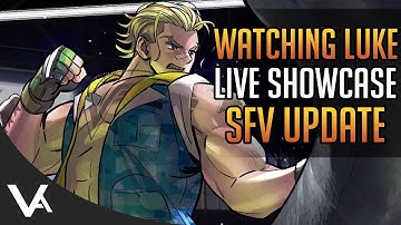 Watching The SFV Luke Gameplay Showcase Live! Street Fighter 5 New Update