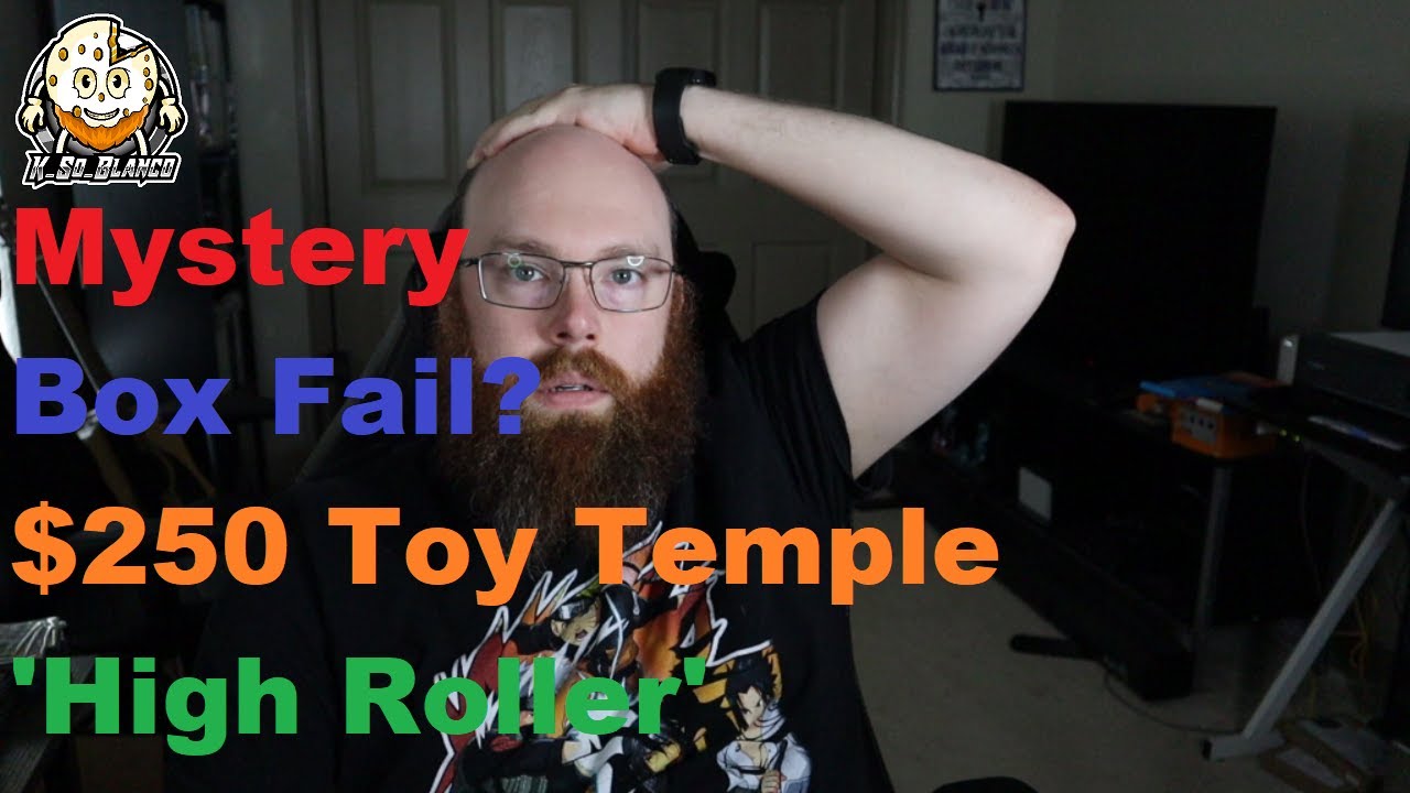 Toy Temple $250 high roller mystery box. This box was not what I expected!