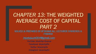 Corporate Finance Weighted Average Cost of Capital WACC Part 2