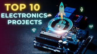 Top 10 Electronics Engineering Projects Electronics Projects For Engineering Students