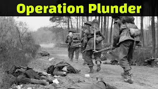 Operation Plunder | Crossing the Rhine | WW2