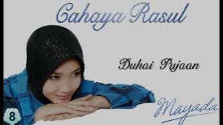 Lirik : Duhai Pujaan (Mayada) Cahaya Rasul 8