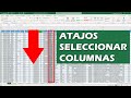 Atajos para seleccionar columnas con miles de datos en EXCEL