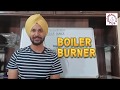 BOILER LECTURE 5 BASICS OF BURNER MEO CLASS 4 BOILER LECTURE 5 BASICS OF BURNER MEO CLASS 4