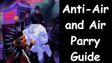 A Basic Guide to Anti-Airing and Air Parries in Third Strike