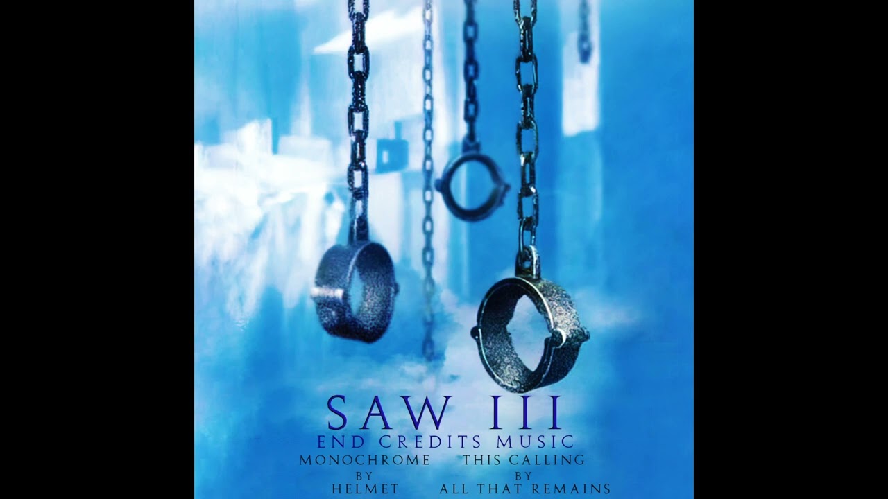 Saw III Unrated End Credits Music
