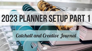 2023 Planner Setup Part 1! Catchall & Creative Journal - Happy Planner - Combining Pages