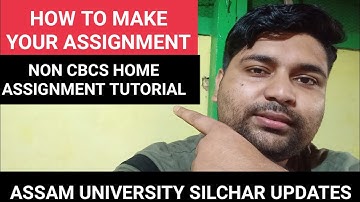 Assam University Home Assignment Tutorial | Non Cbcs Assignment | Pranoy Roy | #assamuniversity