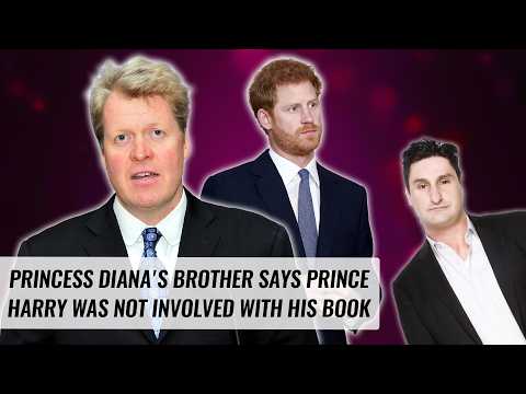 Princess Diana's Brother Insists Prince Harry Had Nothing To Do With His Book | Naughty But Nice